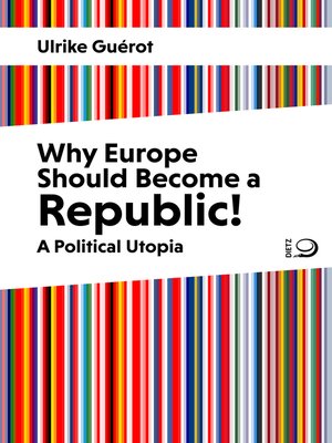 cover image of Why Europe Should Become a Republic!